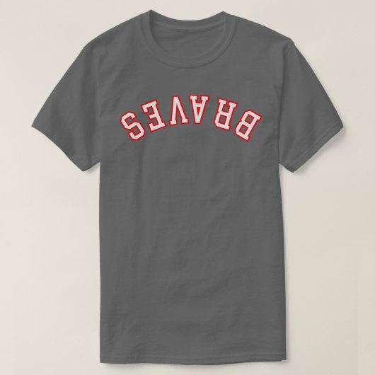 BRAVES Upside Down TShirt (Design vorne)