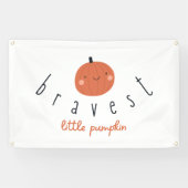 bravest little pumpkin Outdoor Banner Sign  (Horizontal)