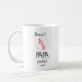Bravo 10 auf 10 vollkommener Papa Kaffeetasse