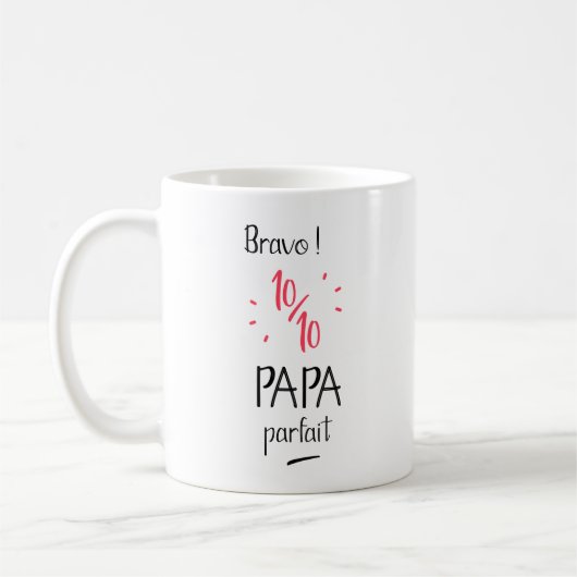 Bravo 10 auf 10 vollkommener Papa Kaffeetasse (Links)