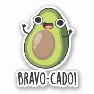Bravo-cado Funny Avocado Pub Aufkleber