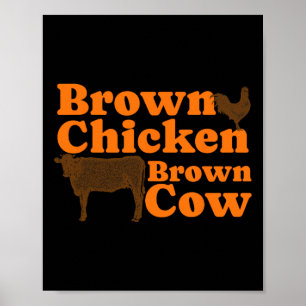 Brawn Chicken Brown Kuh Retro Musik Bow Chicka Wow Poster