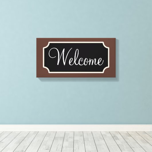 Brawn Welcome Sign Leinwand (Insitu (Holzboden))