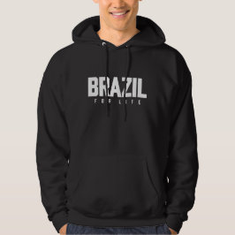 Brazil For Life Hoodie