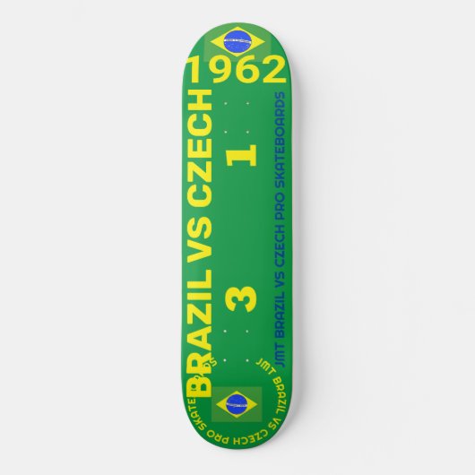 BRAZIL VS CZECH 8 1/4" Skateboarddecke Skateboard (Vorderseite)