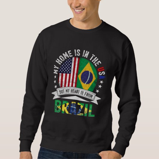 Brazilian American Patriot Heart is from Brazil Fl Sweatshirt (Vorderseite)
