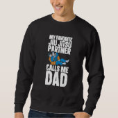 Brazilian Jiu Jitsu Dad BJJ Mixed Martial Jiu Jits Sweatshirt (Vorderseite)