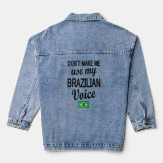 Brazilian Voice Brazil Flag Brazilian Roots Jeansjacke