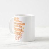 BRB Have To Finish Writing My Journal Entry  Kaffeetasse (Vorderseite Links)