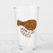 Break a Leg Fried Chicken Glas (Vorderseite)