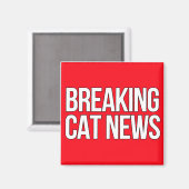 Break Cat News Magnet (Vorderseite/Rückseite)