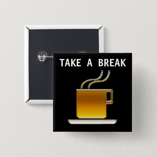 Break - Cup of Espresso - Button (Vorne & Hinten)