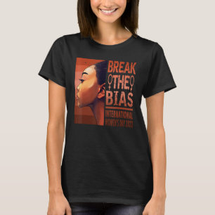 Break den Internationalen Frauentag 2022 für T-Shirt