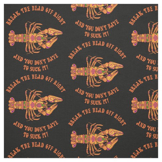 Break den Kopf Crawfish Stoff (Muster)