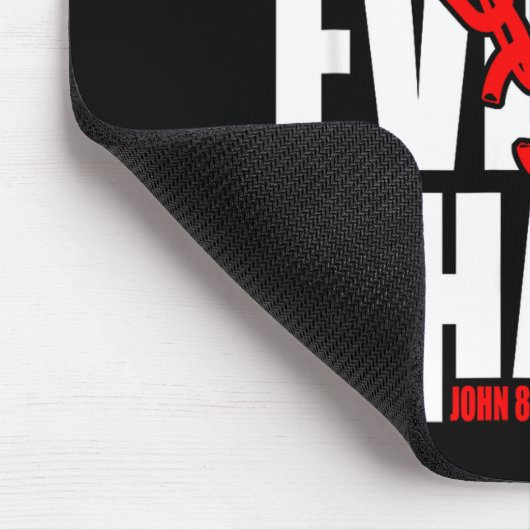Break Every Chain _ John 8_36 _ Bible Motivational Mousepad (Ecke)
