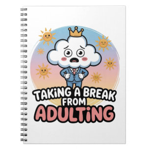 Break from Adulting!", Notizblock