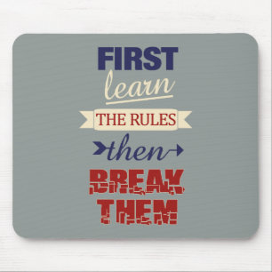 Break Rules mousepad