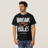 Break Rules - Nichts ist Original-T - Shirt (Vorne ganz)