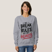 Break Rules, not Hearts - Women's T - Shirt (Vorne ganz)