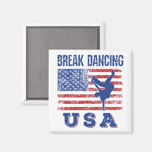 Break Tancing USA Magnet (Vorderseite/Rückseite)