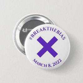 Break the Bias Hashtag März 8 Frauentag 2022 Button