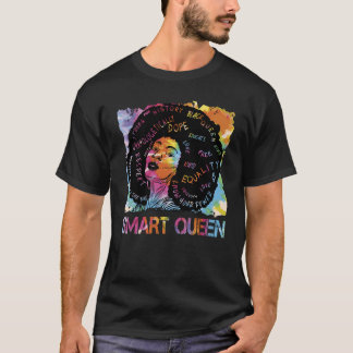 Break the Bias Hübsch Black History Smart Queen T-Shirt