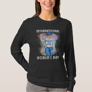 Break the Bias International Women's Day Woman Mon T-Shirt