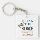Break the Silence Courage Schlüsselanhänger (Vorderseite)