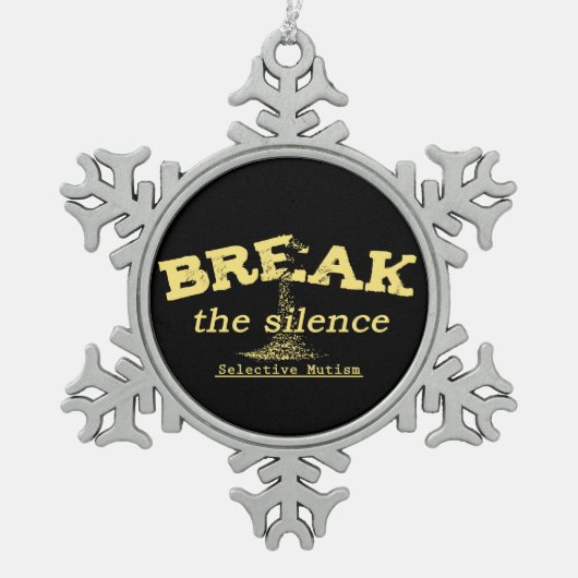 Break the Silence Ornament (Vorderseite)