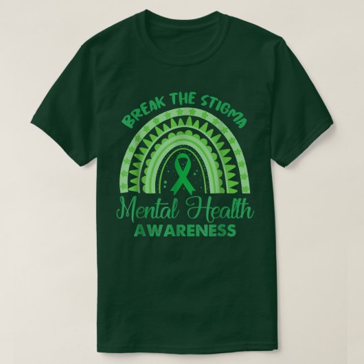 Break The Stigma Mental Health Awareness Month Gre T-Shirt (Design vorne)