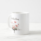 Break Then Bloom - Inspirationsherde Tasse (Vorderseite Links)
