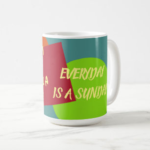 Break Time Tasse - Alltag ist Sonntag