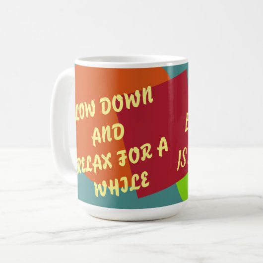 Break Time Tasse - Alltag ist Sonntag (Vorderseite Links)