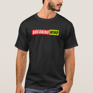 Break Wind Liebe Farben Furz Spaß Embarrassing T-Shirt