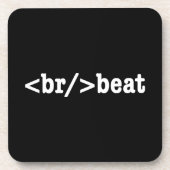 Breakbeat HTML Getränkeuntersetzer (Vorderseite)