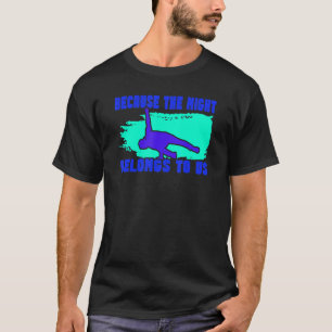Breakdance Boy Night gehört zu uns_2 T-Shirt