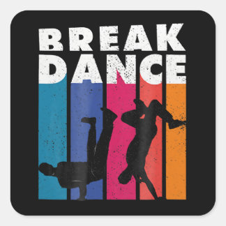 Breakdance - Breakdance 90s Hip Hop Hiphop Quadratischer Aufkleber