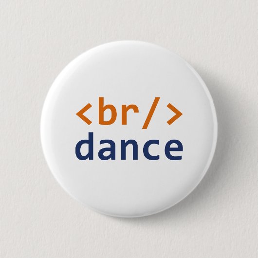 Breakdance code button (Vorderseite)