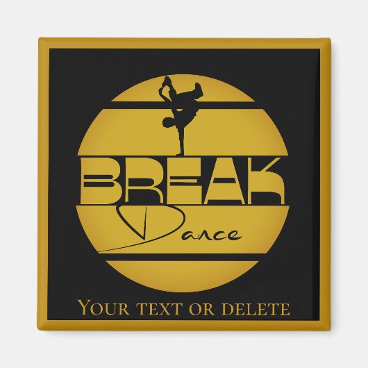 Breakdancer Break Tanzdekor Accessoire Magnet (Vorne)