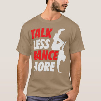 Breakdancing Breakdancer-Geschenk T-Shirt