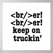 Breaker! behalt auf Truckin' // HTML Code Poster (Vorne)