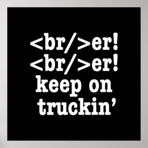 Breaker! Breaker! Weiter so! // HTML Code Poster