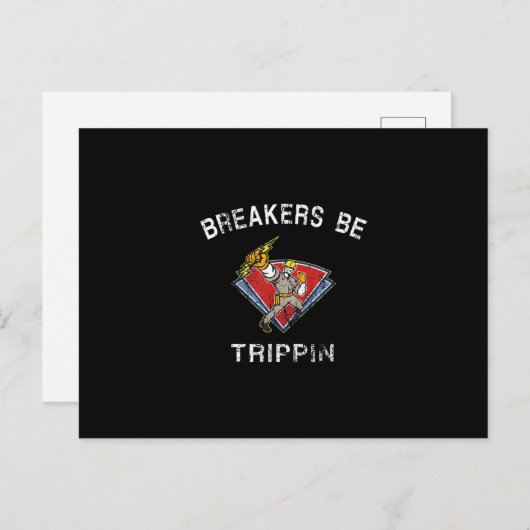 Breakers sind Trippin Electrician Hvac Spaß Postkarte (Vorne/Hinten)