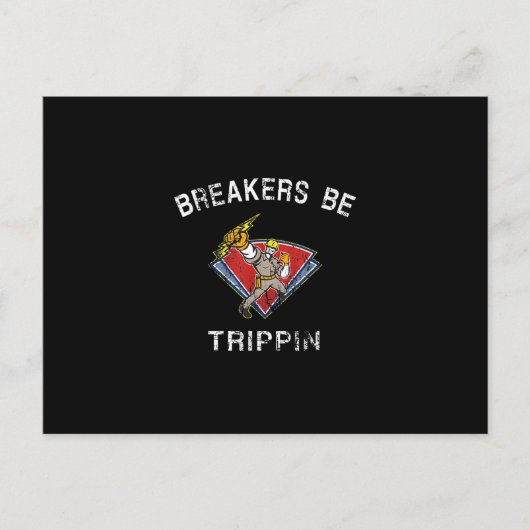 Breakers sind Trippin Electrician Hvac Spaß Postkarte (Vorderseite)