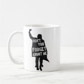 Breakfast Club Don't You Forget About Me Silhouett Kaffeetasse (Links)