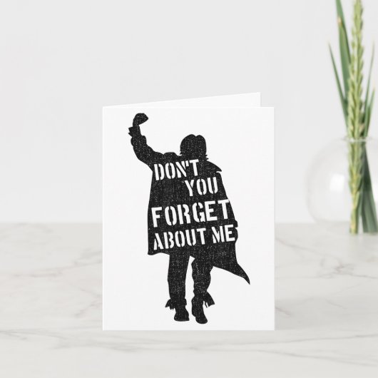 Breakfast Club Don't You Forget About Me Silhouett Karte (Vorderseite)