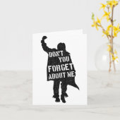 Breakfast Club Don't You Forget About Me Silhouett Karte (Gelbe Blume)