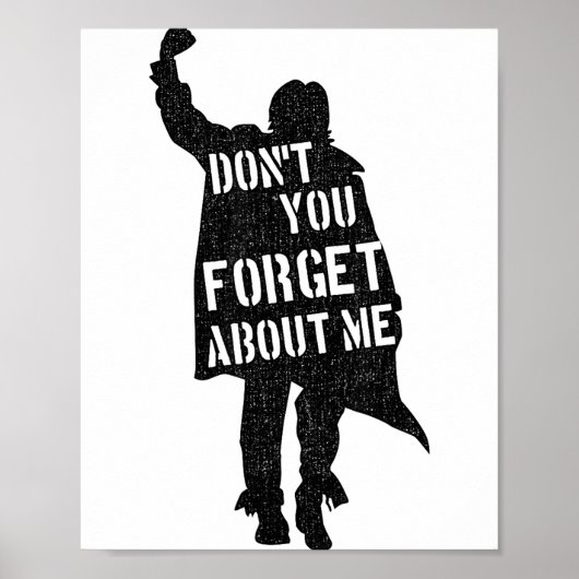 Breakfast Club Don't You Forget About Me Silhouett Poster (Vorne)