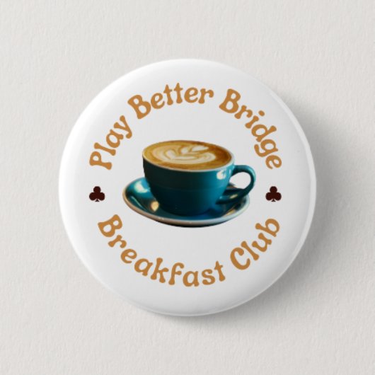 Breakfast Club Pin Button (Vorderseite)