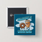Breakfast of Champions Button (Vorne & Hinten)